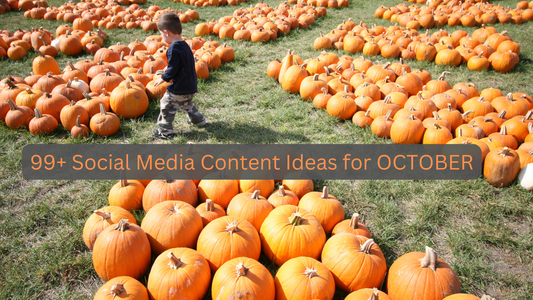 99 Social Media Content Ideas for October