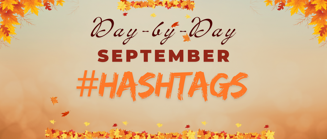 September Hashtags Day by Day