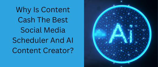 Why Is Viral Content Cash The Best Social Media Scheduler And AI Content Creator?
