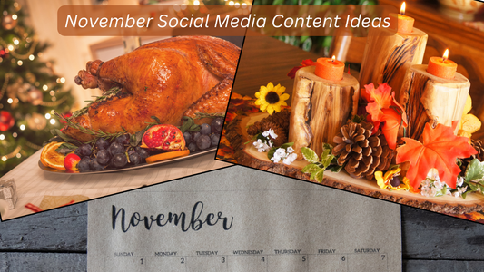 Social Media Content Ideas for November